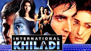 International Khiladi Full HD Movie | Akshay Kumar, Twinkle Khanna, Rajat Bedi | Latest Hindi Movie