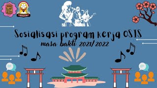 SOSIALISASI PROGRAM KERJA OSIS SMA NEGERI 3 UNGGULAN TENGGARONG