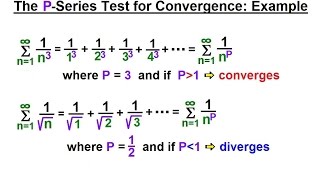 Calculus 2: Infinite Sequences and Series (36 of 62) The P-Series Test for Convergence: Example