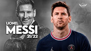 Lionel Messi 2021/2022 ● Magical Skills, Goals & Assists | HD