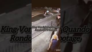 King Von fights Quando Rondo CCTV footage!😳 #kingvon #ripkingvon #llkingvon #fyp #dalimsharma