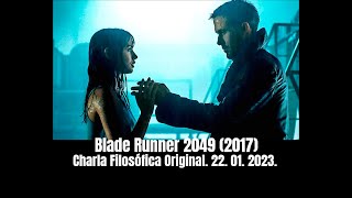 Blade Runner 2049 (2017) Crítica por un filósofo.