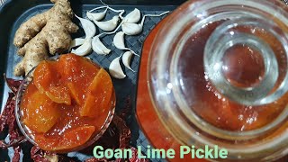 Goan Lime Pickle Recipe |Nimbu Achar |Lemon Pickle|sweet \u0026 sour Lime Pickle Recipe|Limbyache lonche|