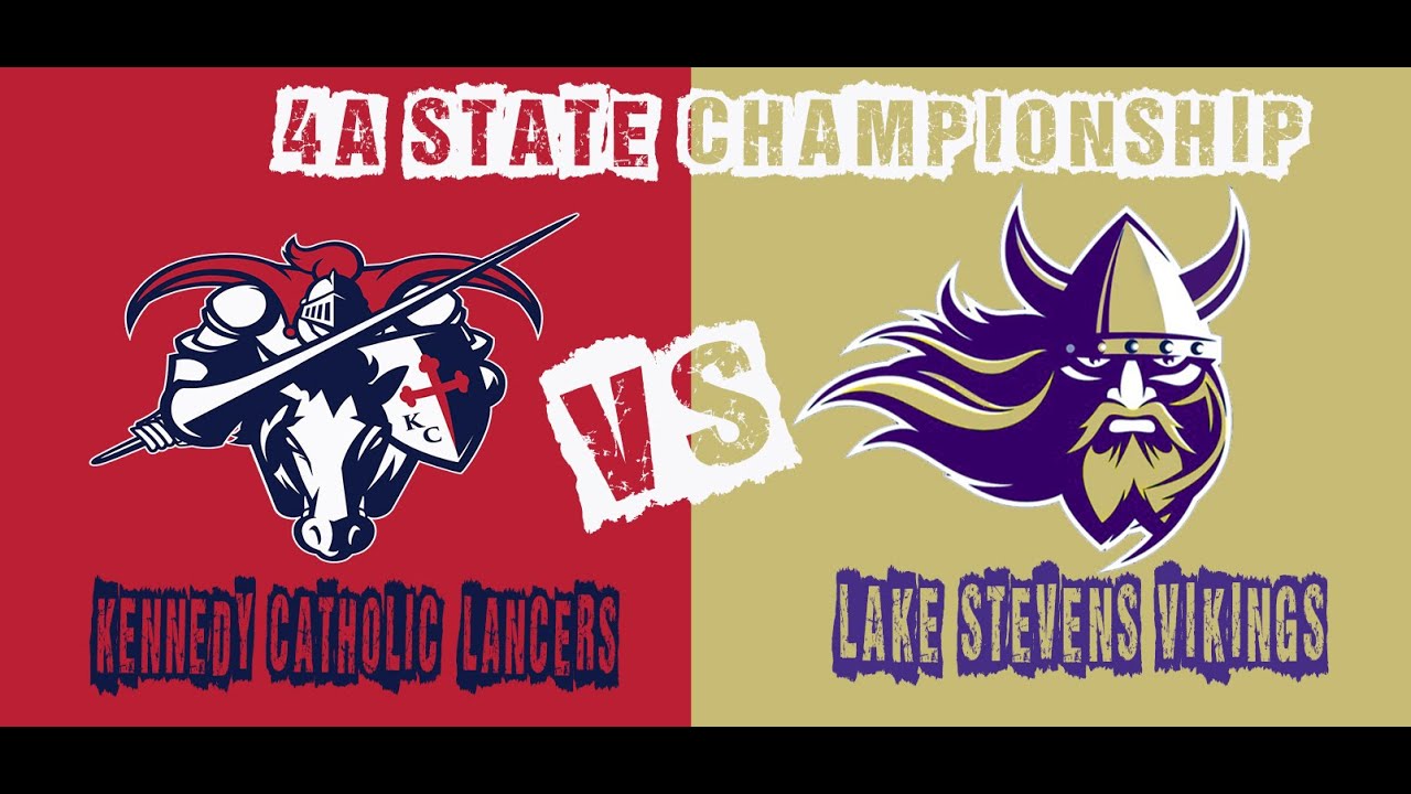 👀😱 4A State Championship I (12-1) Kennedy Catholic Lancers Vs. (11-2 ...