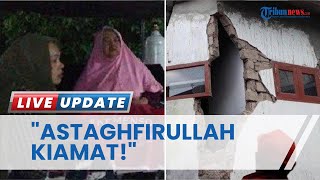 Kesaksian Korban Gempa Cianjur Ceritakan Detik-detik hingga Teriak: Astaghfirullahaladzim Kiamat!