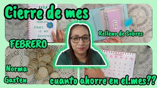 ✅ CIERRE DE MES. FEBRERO ☺️ Relleno de Sobres ✉️. Cuánto ahorre?