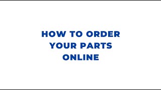 How to order your Ford Parts & Accessories Online