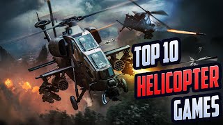 Top 10 Helicopter Games For PC