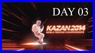 Kazan 2014 World Fencing Championships - Day03 Session 01 - Piste Blue