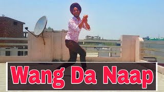 WANG DA NAAP Ammy Virk Dance Performance | Sonam Bajwa | Muklawa New Punjabi Song 2019