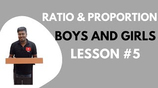 Ratio and Proportion | Lesson-5(Boys and Girls) | Quantitative Aptitude