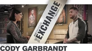 The Exchange: Cody Garbrandt Preview