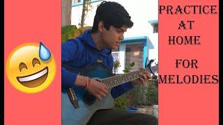 PRACTICING AT HOME FOR NEW UPLOAD | MUSIC 4 U | Bhavishya awasthi