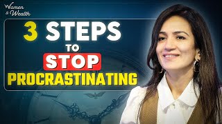 The ONLY Way To STOP PROCRASTINATING I Ep#26 I Meghana V Malkan