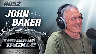Korda Thinking Tackle Podcast #052 - John Baker | Carp Fishing