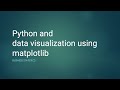 Python and data visualization using matplotlib | Business Statistics