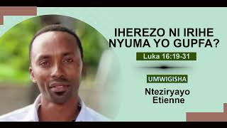 Nyuma yo gupfa iherezo ni irihe? - Nteziryayo Etienne