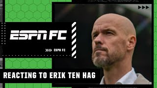 Erik ten Hag a 'real good apple' - Craig Burley likes what he's seen so far from Ten Hag | ESPN FC