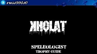 Kholat - Speleologist (Trophy Guide) [PS4] rus199410