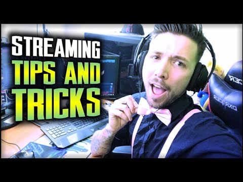 Twitch Streaming Tips And Tricks Youtube