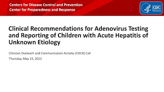 Clinical Recommendations for Adenovirus Testing and Reporting of Children