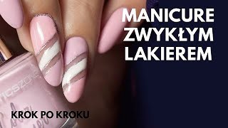 Pomysł na różowe paznokcie. Manicure zwykłym lakierem || wyk. Aboutallandnothing