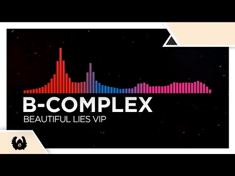 [DnB/Hands Up/Drumstep] - B-Complex - Beautiful Lies VIP - YouTube