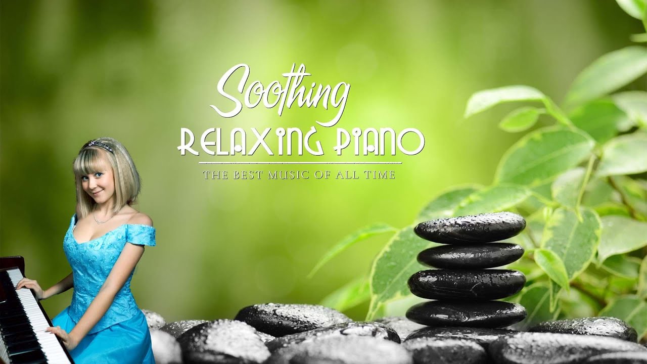 Relaxing Piano Music Focus Music For Work And Studying Piano Music