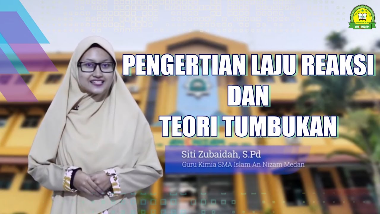 Pengertian Laju Reaksi Dan Teori Tumbukan || Kimia - YouTube