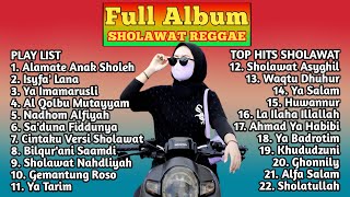 Sholawat Merdu Versi Reggae Ska Full Album Terbaru 2023 | Alamate Anak Sholeh Bikin Hati Tenang