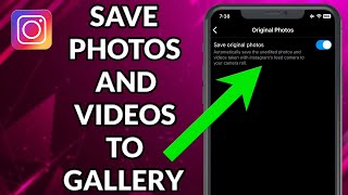 How To Save Instagram Photos And Videos In Gallery