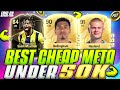 BEST CHEAP META PLAYERS UNDER 50K ON EACH POSITION!💥CHEAP + EXPENSIVE FC 25 ULTIMATE TEAM