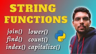String Functions in Python | count, find, index, join, lower, upper, capitalize | Class 11/12 CS