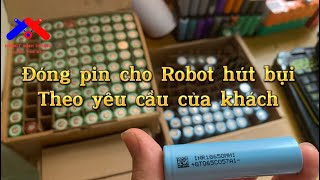 Đóng pin cho robot hút bụi lau nhà, thay pin Robot dung lượng theo yêu cầu khách. Ecovacs deebot