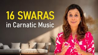 Why does Carnatic Music have 16 swaras? | Pratibha Sarathy