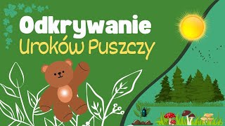 🧸Odkrywanie Uroków Puszczy#29🧸Audiobook dla Dzieci, Bajki dla dzieci, Puszcza Misja Audiobook