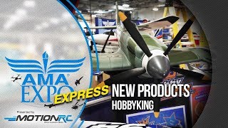 AMA Expo Express: New Products with HobbyKing