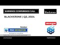 BLACKSTONE | Q3, 2024 | International | Earnings Conference Call | ProInvestor AI