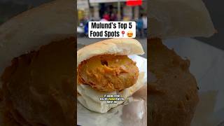 Top 5 Food Spots to try in Mulund📍#mumbaistreetfood #shorts #mumbai