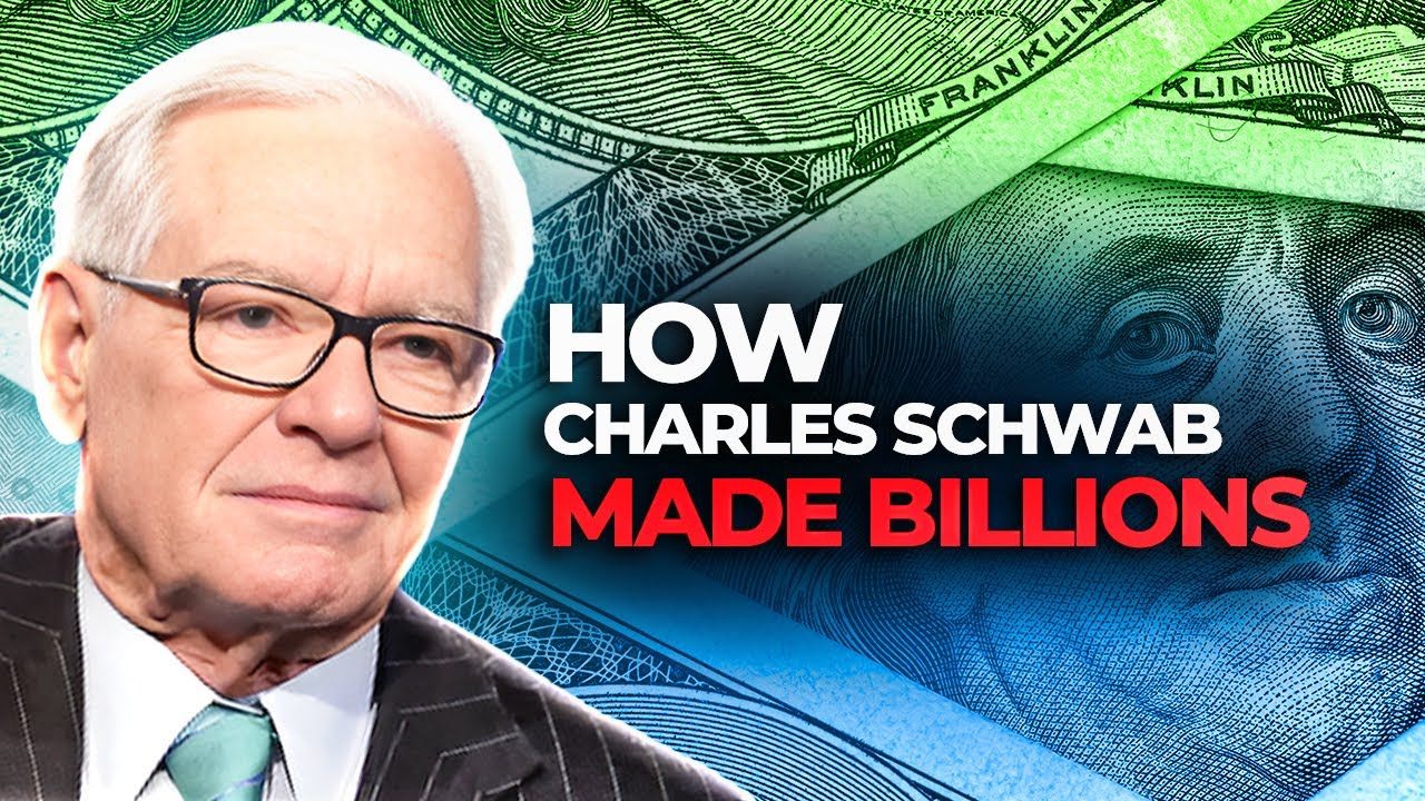 The Untold Story Behind Charles Schwab's Billion-Dollar Success - YouTube