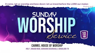 SUNDAY WORSHIP SERVICE |  2nd feb 2025 | Carmel House Of Worship | Vijayanagar, Bengaluru