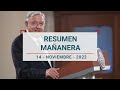 La Mañanera #EnResumen / 14 de noviembre / AMLO duda del prestigio de los que marcharon por el INE