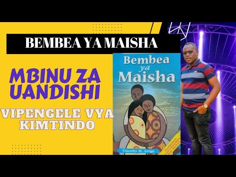 BEMBEA YA MAISHA: MBINU ZA UANDISHI - YouTube