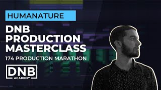 HUMANATURE - MEMORIES Liquid DNB TRACK BREAKDOWN FL STUDIO | 174 Production Marathon