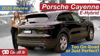 2020 Porsche Cayenne E-Hybrid review - Too On-Road or Just Perfect?