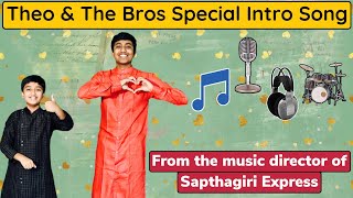 Theo & The Bros Special Intro Song | Music Director Vijay Bulganin | USA Telugu Vlogs | Telugu Vlogs