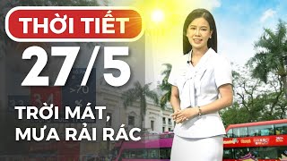 Dự báo thời tiết Hà Nội hôm nay ngày mai 27/05 | Thời tiết Hà Nội mới nhất | Thời tiết 3 ngày tới