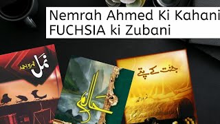 Nemrah Ahmed Interview Narrated by FUCHSIA | Nemrah Ahmed ki Kahani FUCHSIA ki Z