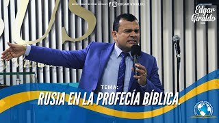 Pastor Edgar Giraldo - Rusia en la profecía Bíblica