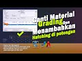 Mengganti surface grading pada potongan dan menambahkan hatch cut & fill pada profile fiews